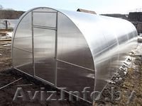 Теплицы арочного типа. Бесплатная доставка по РБ. - Изображение #1, Объявление #1482997